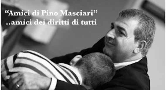 “Amici di Pino Masciari” …amici dei diritti di tutti