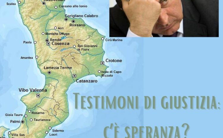  Testimoni di giustizia: c’è speranza?